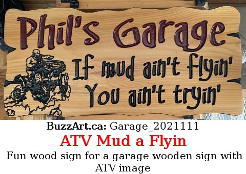 Fun wood sign for a garage wooden sign with ATV image